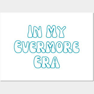 In My Evermore Era Posters and Art